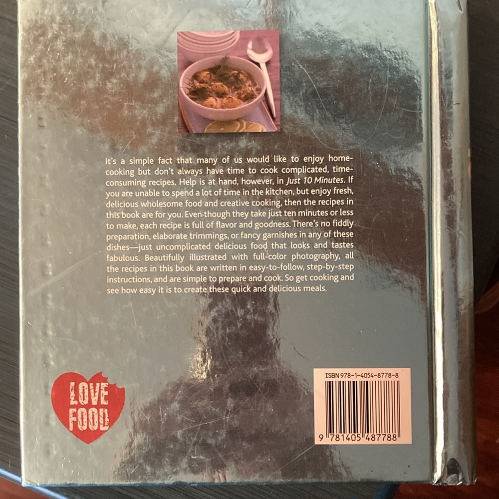 COOKBOOK . “Just 10 Minutes”, Quick easy recipes AND “You are what you eat “ - Picture 3 of 16